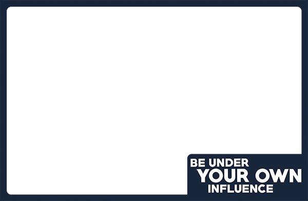 navy poster border horizontal Be Under Your Own Influence